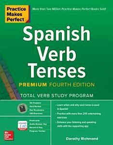 (Basic III - Intermediate IV) Spanish Verb Tenses, PMP Series, Any Edition, by Dorothy Richmond