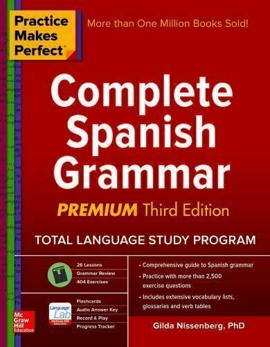 (Advanced I - Superior Grammar) Complete Spanish Grammar, PMP Series, Any Edition, by Gilda Nissenberg (Advanced I - Superior Grammar) Complete Spanish Grammar, PMP Series, Any Edition, by Gilda Nissenberg